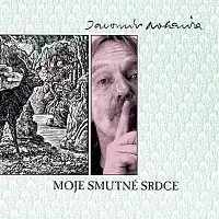 Jarek Nohavica – Moje Smutne Srdce
