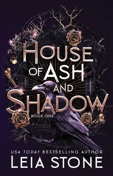 House of Ash and Shadow - Leia Stone