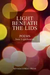 Light Beneath The Lids - Jane Lightbourne