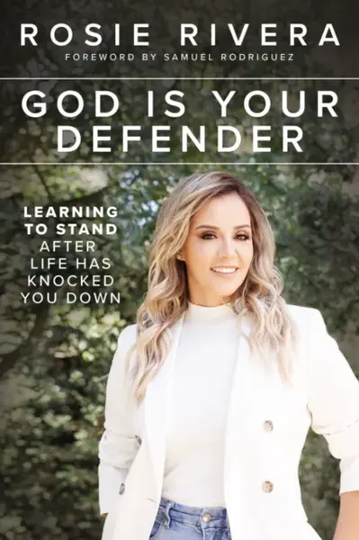 God Is Your Defender - Rosie Rivera