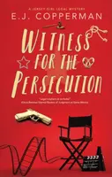 Witness for the Persecution - E.J. Copperman
