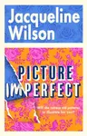 Picture Imperfect - Jacqueline Wilsonová