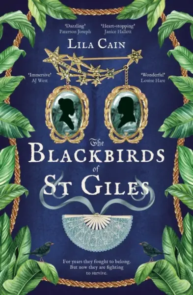 The Blackbirds of St Giles - Lila Cain