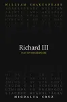 Richard III - William Shakespeare, Migdalia Cruz