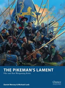 The Pikemanâ€™s Lament - Daniel Mersey, Michael Leck