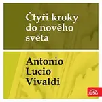 Pavel Šporcl, Pražská komorní filharmonie – Čtyři kroky do nového světa - Antonio Lucio Vivaldi