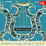 Ivan Moravec – Skladby pro klavír / Beethoven, Chopin, Mozart, Debussy