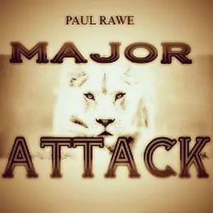 Paul Rawe – Major Attack
