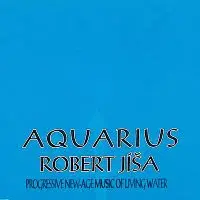 Robert Jíša – Aquarius