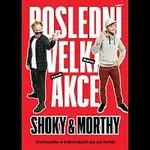 Různí interpreti – Shoky & Morthy: Poslední velká akce DVD