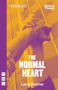 The Normal Heart - Kramer Larry