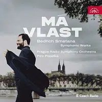 Symfonický orchestr Českého rozhlasu, Petr Popelka – Smetana: Má vlast. Symfonické dílo