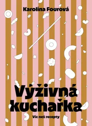 Výživná kuchařka