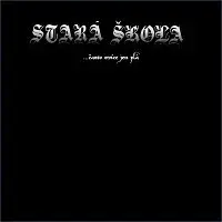 Stará škola – ...často svíce jen plá