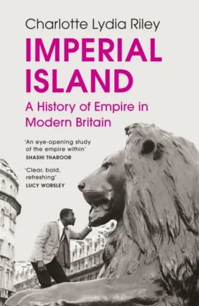 Imperial Island - Charlotte Lydia Riley