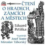 Josef Somr, Miroslav Táborský – Petiška: Čtení o hradech, zámcích a městech