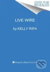 Live Wire (Long-Winded Short Stories) - Kelly Ripa