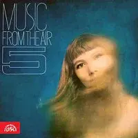 Různí interpreti – Hudba z éteru 5. (Music From The Air 5.)