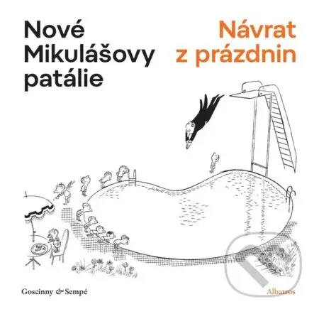 Nové Mikulášovy patálie: Návrat z prázdnin - René Goscinny, Jean-Jacques Sempé (ilustrátor) - kniha z kategorie Beletrie pro děti