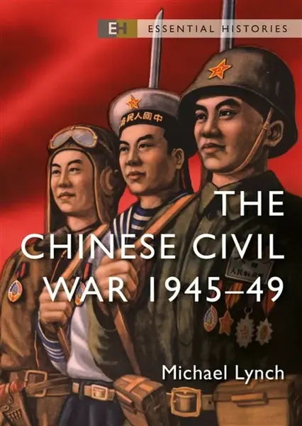 The Chinese Civil War - Lynch Michael