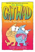 You're Making Me Six: A Graphic Novel (Catwad #6)