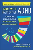 Living with Inattentive ADHD - Cynthia Hammer