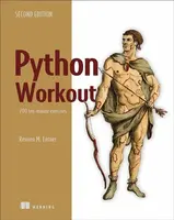 Python Workout, Second Edition - Reuven Lerner