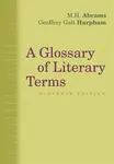 A Glossary of Literary Terms - Geoffrey  Harpham, M.H.  Abrams