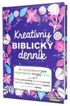Kreatívny biblický denník (40 zamyslení pre upevnenie tvojej viery) - kniha z kategorie Naučné knihy