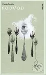 Podvod - Zadie Smith - kniha z kategorie Společenská beletrie