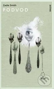 Podvod - Zadie Smith - kniha z kategorie Společenská beletrie