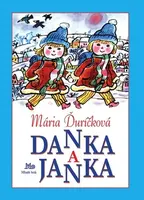 Danka a Janka - Mária Ďuríčková, Božena Plocháňová