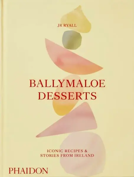 Ballymaloe Desserts - David Tanis, JR Ryall