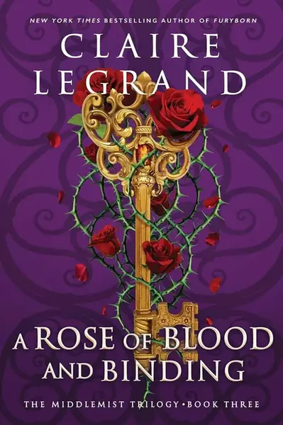 A Rose of Blood and Binding - Claire Legrand