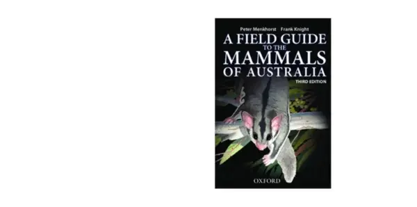 Field Guide to Mammals of Australia - Frank Knight