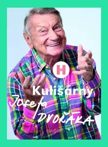 Kulišárny Josefa Dvořáka - Rozehnal Patrik