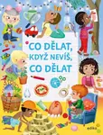 Co dělat, když nevíš, co dělat - Eleonora Barsotti