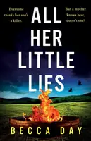 All Her Little Lies - Becca Day
