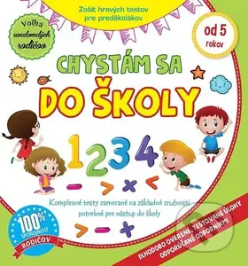 Chystám sa do školy (2.vyd.) - kniha z kategorie Pro děti