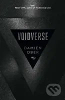 Voidverse (Epic, high-octane sci-fi as you've never read it before - perfect for fans of Dune and The Expanse) - kniha z kategorie Fantasy