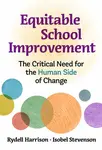 Equitable School Improvement - Isobel Stevenson, Rydell Harrison
