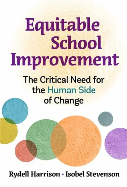 Equitable School Improvement - Isobel Stevenson, Rydell Harrison