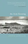 An Aran Keening - Andrew McNellie