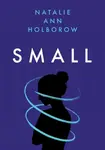 Small - Natalie Ann Holborow