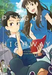 Penguin Highway (manga) - Cunningham Andrew, Tomihiko Morimi, Keito Yano