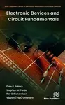 Electronic Devices and Circuit Fundamentals - Dale R. Patrick, Vigyan  Chandra, Stephen W. Fardo, Ray E. Richardson