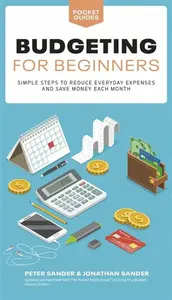 Budgeting for Beginners - Jonathan Sander, Peter J. Sander