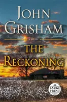 Reckoning - John Grisham