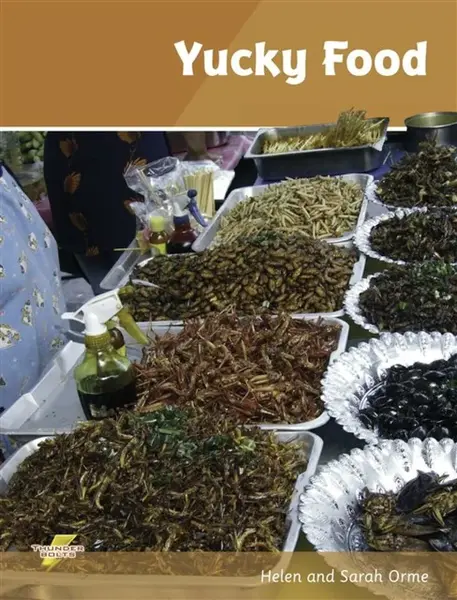 Yucky Food - Orme Helen