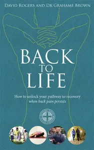 Back to Life - David Rogers, Dr Grahame Brown